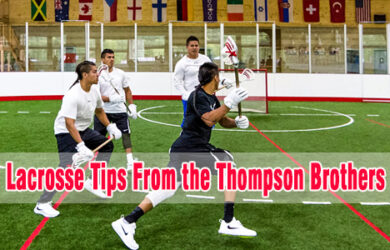 Lacrosse tips from the thompson brothers coastalfloridasportspark