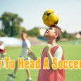 how to head a soccer ball coastalfloridasportspark